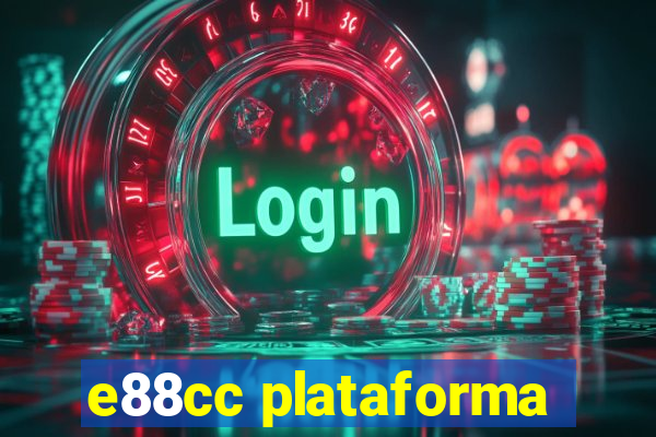 e88cc plataforma