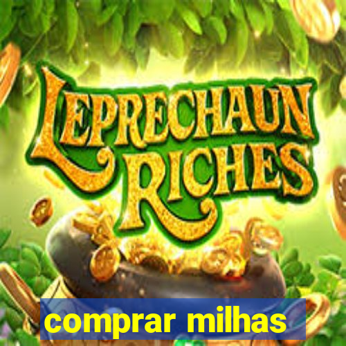 comprar milhas