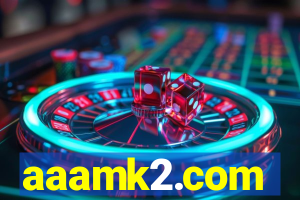 aaamk2.com