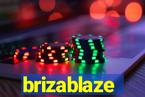 brizablaze