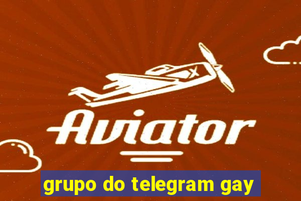 grupo do telegram gay