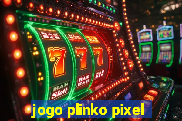 jogo plinko pixel