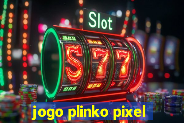 jogo plinko pixel