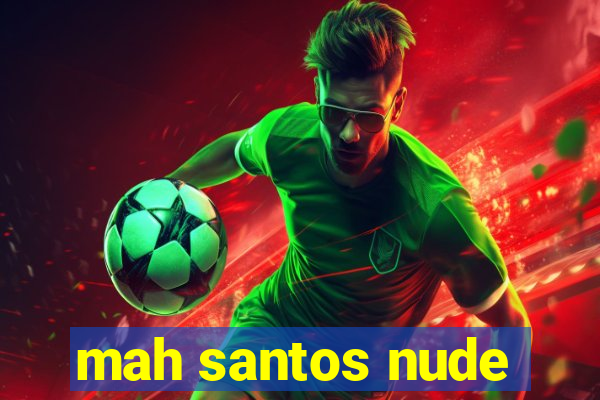 mah santos nude