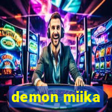 demon miika