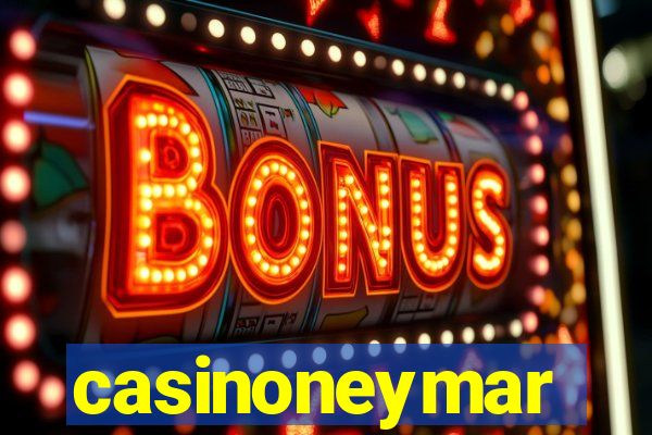 casinoneymar