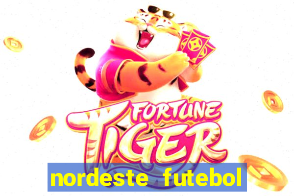 nordeste futebol vip net