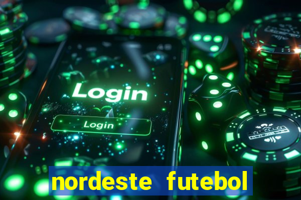 nordeste futebol vip net