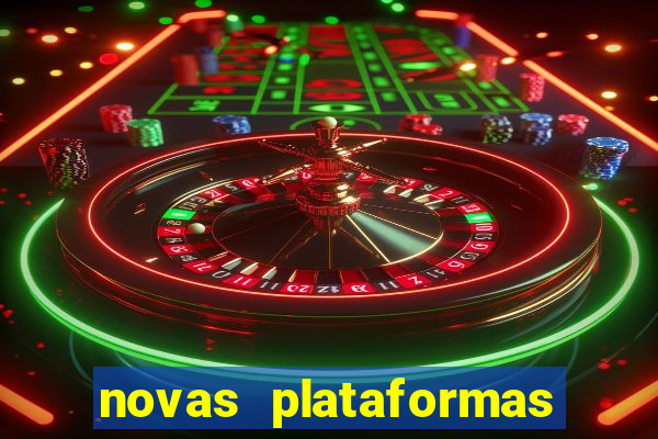 novas plataformas do fortune tiger