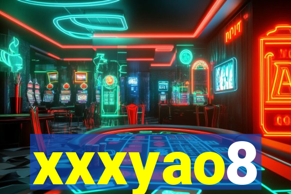 xxxyao8