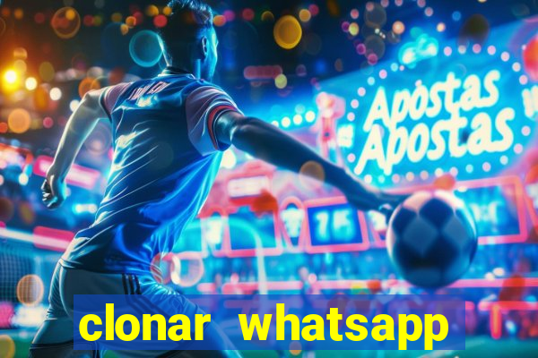 clonar whatsapp normal gratis