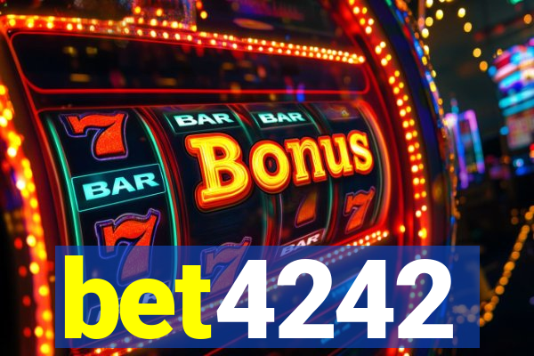 bet4242