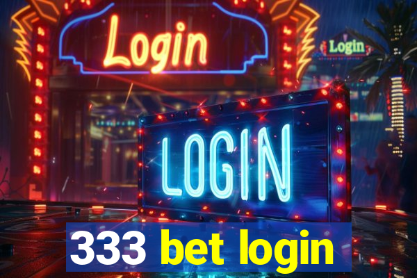 333 bet login