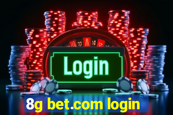 8g bet.com login