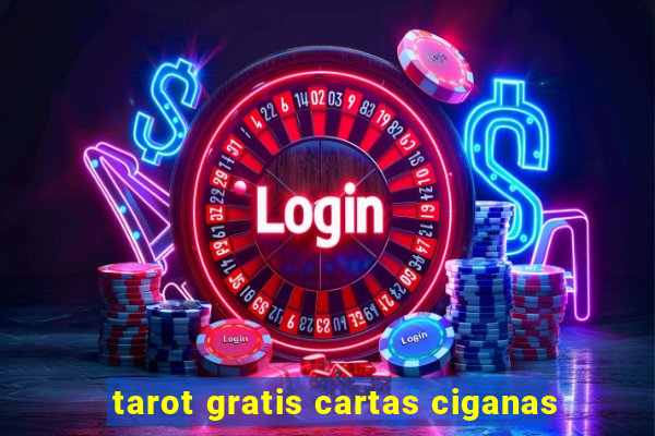 tarot gratis cartas ciganas