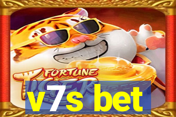 v7s bet