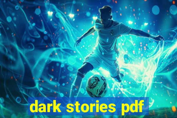 dark stories pdf