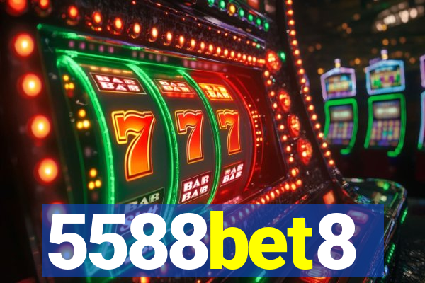 5588bet8