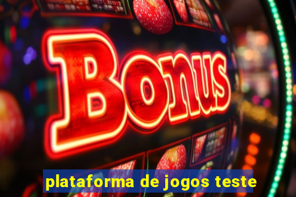 plataforma de jogos teste