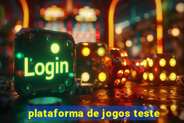 plataforma de jogos teste