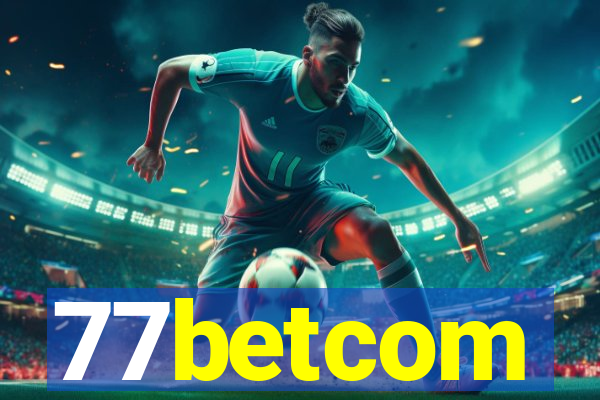 77betcom