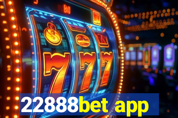 22888bet app