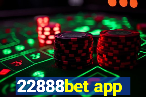 22888bet app