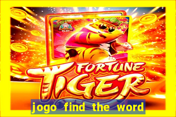 jogo find the word paga mesmo