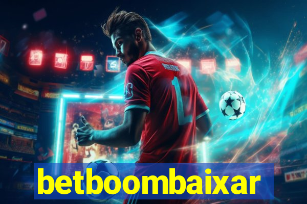 betboombaixar