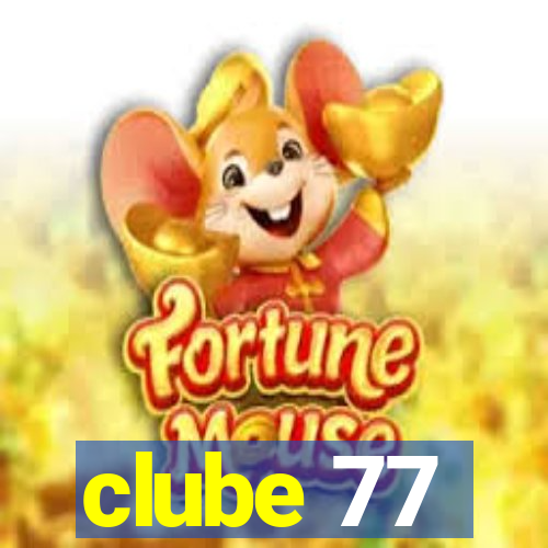 clube 77