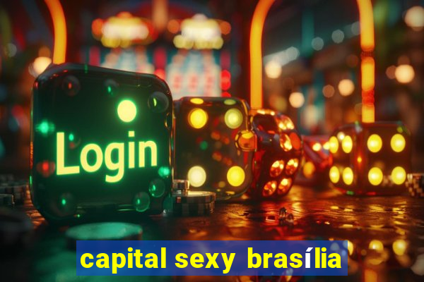 capital sexy brasília