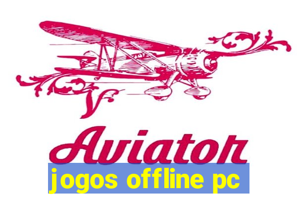 jogos offline pc