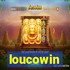 loucowin