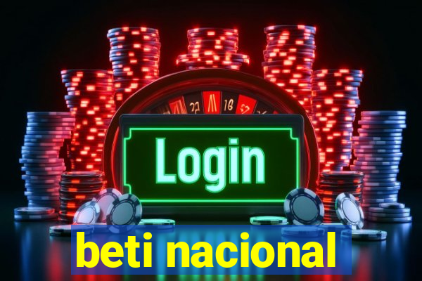 beti nacional