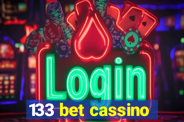 133 bet cassino