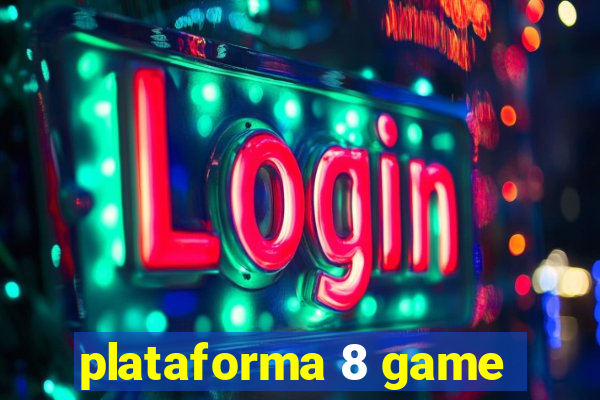 plataforma 8 game