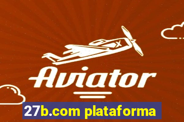 27b.com plataforma