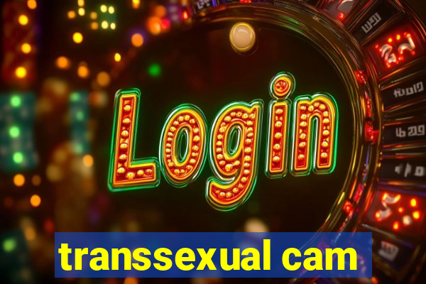 transsexual cam