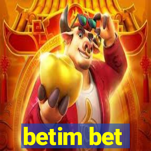 betim bet