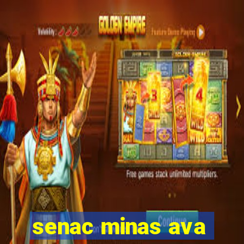 senac minas ava