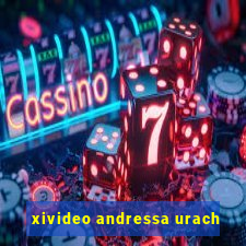 xivideo andressa urach