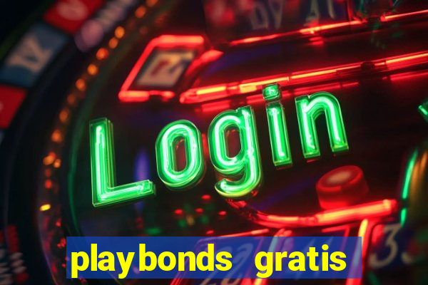 playbonds gratis jogar bingo silverball