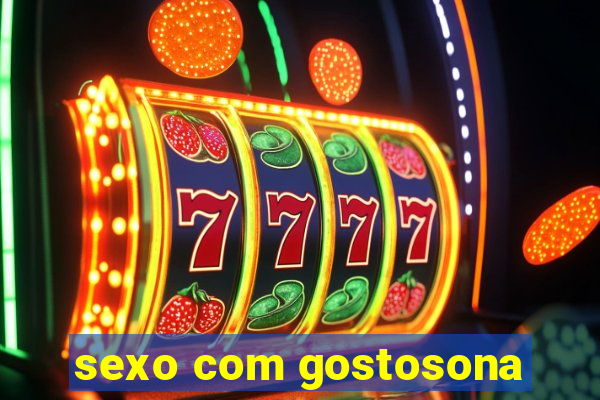 sexo com gostosona