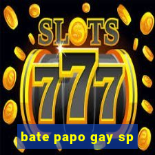 bate papo gay sp