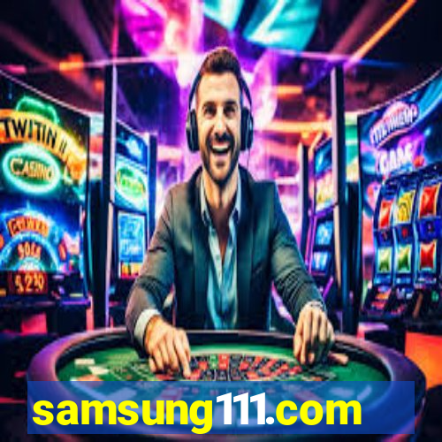 samsung111.com