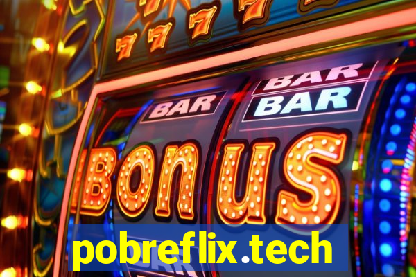 pobreflix.tech