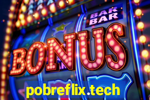 pobreflix.tech