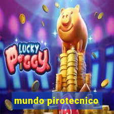 mundo pirotecnico