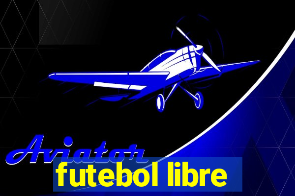 futebol libre