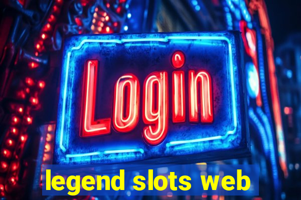 legend slots web